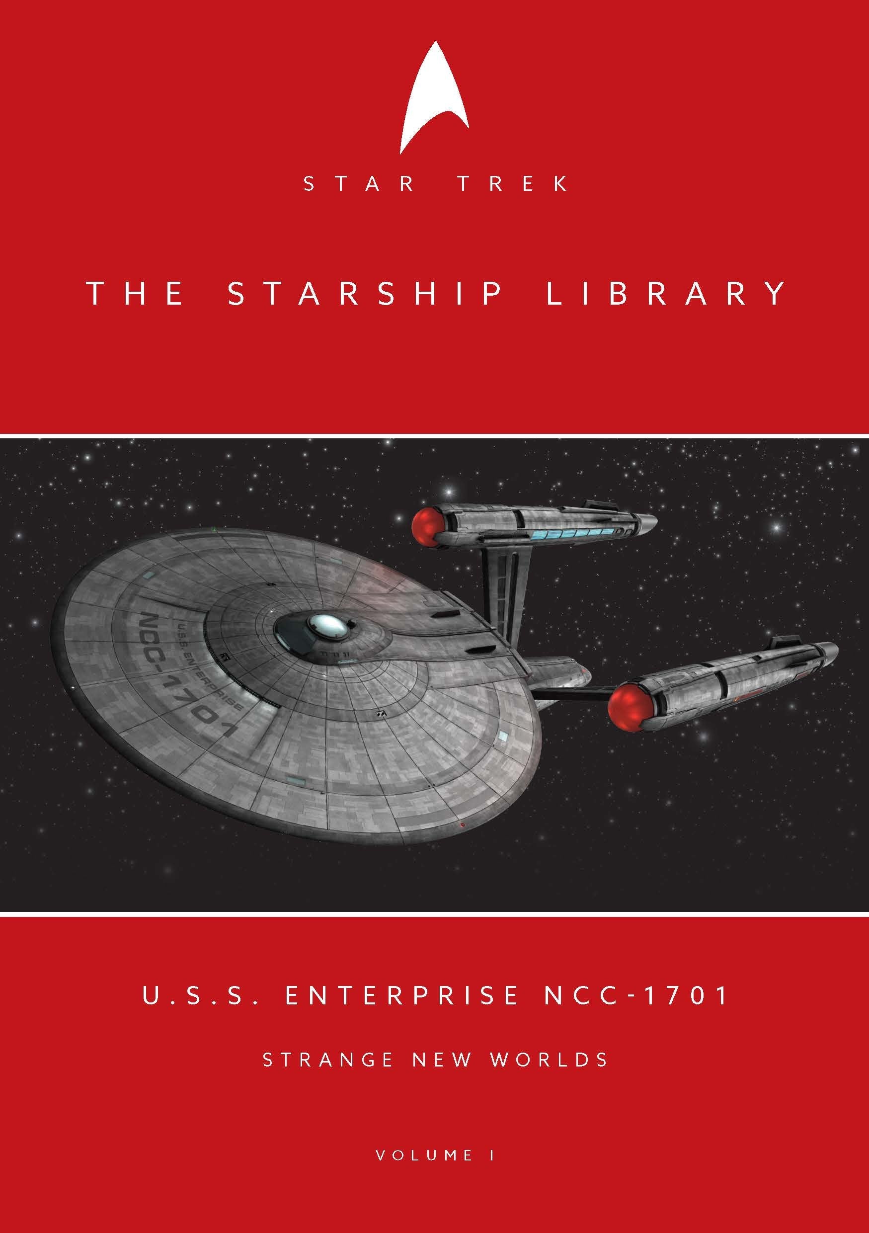 Starship Library Series - U.S.S. Enterprise NCC-1701 (Strange New